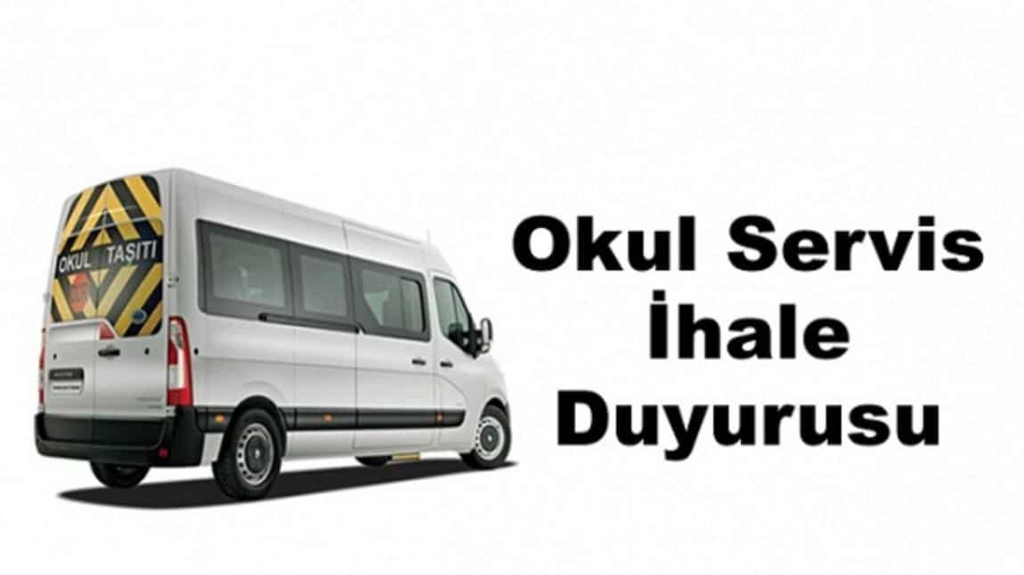 OKUL SERVİS İHALE DUYURUSU